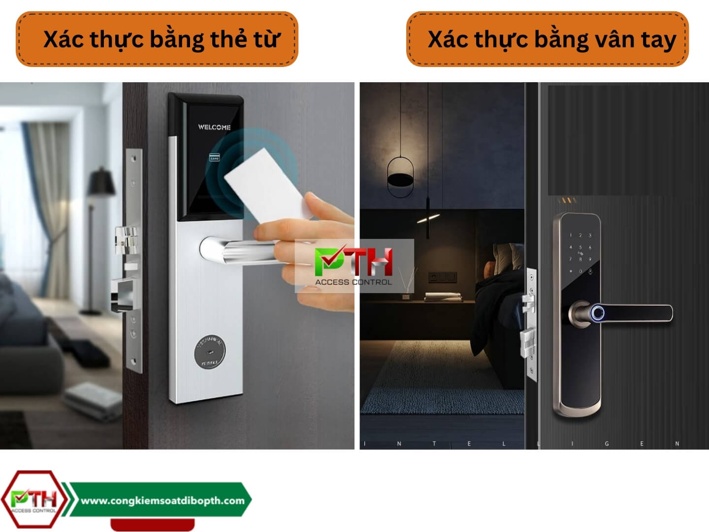 Hai phương thức kiểm soát cửa ra vào phổ biến