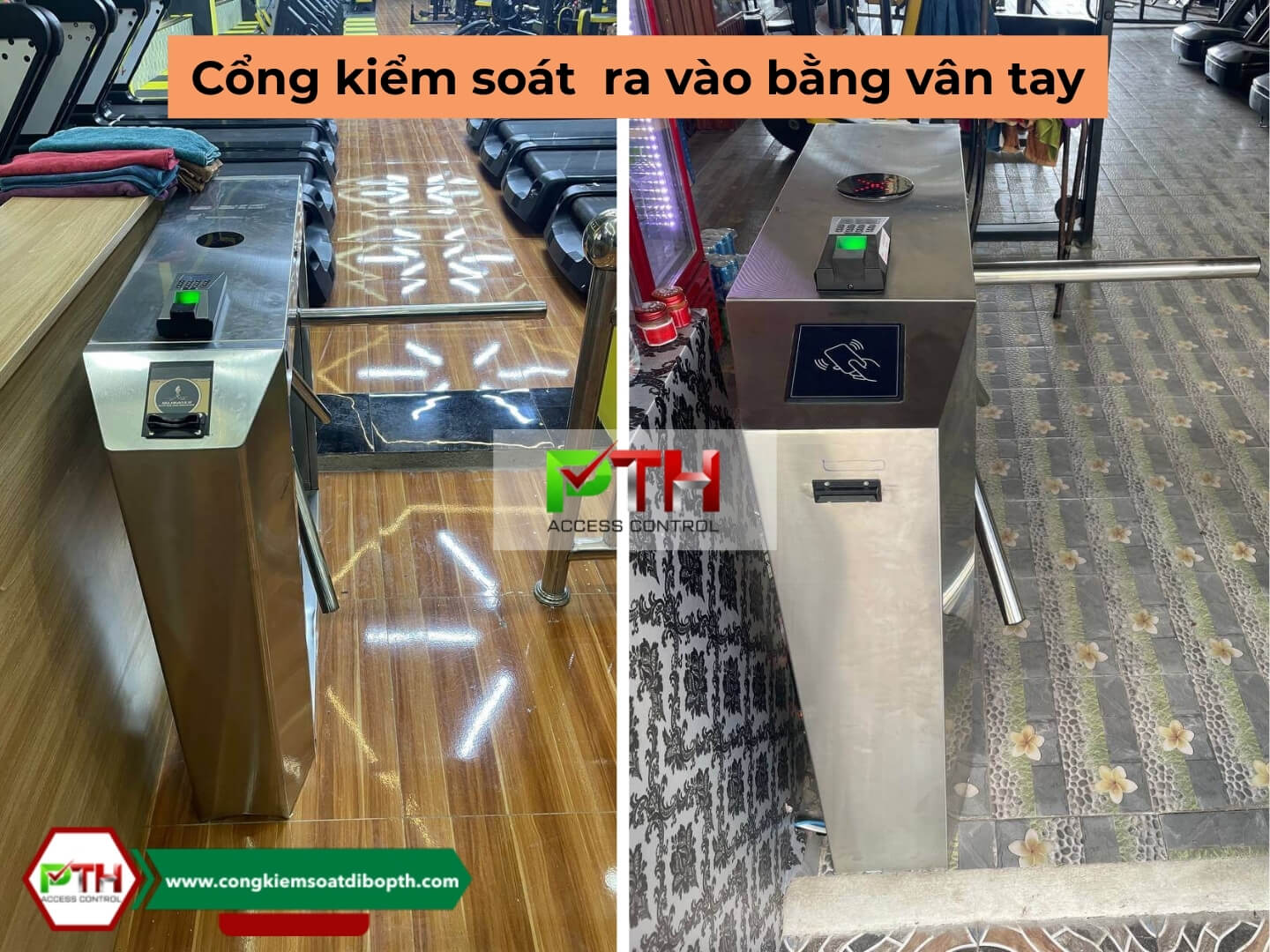Cổng kiểm soát ra vào bằng vân tay 
